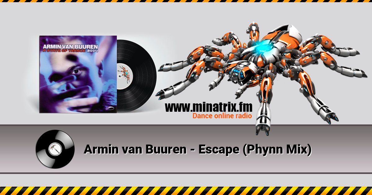 Armin van Buuren - Escape (Phynn Mix) Armin van Buuren - Escape (Phynn Mix) скачать бесплатно