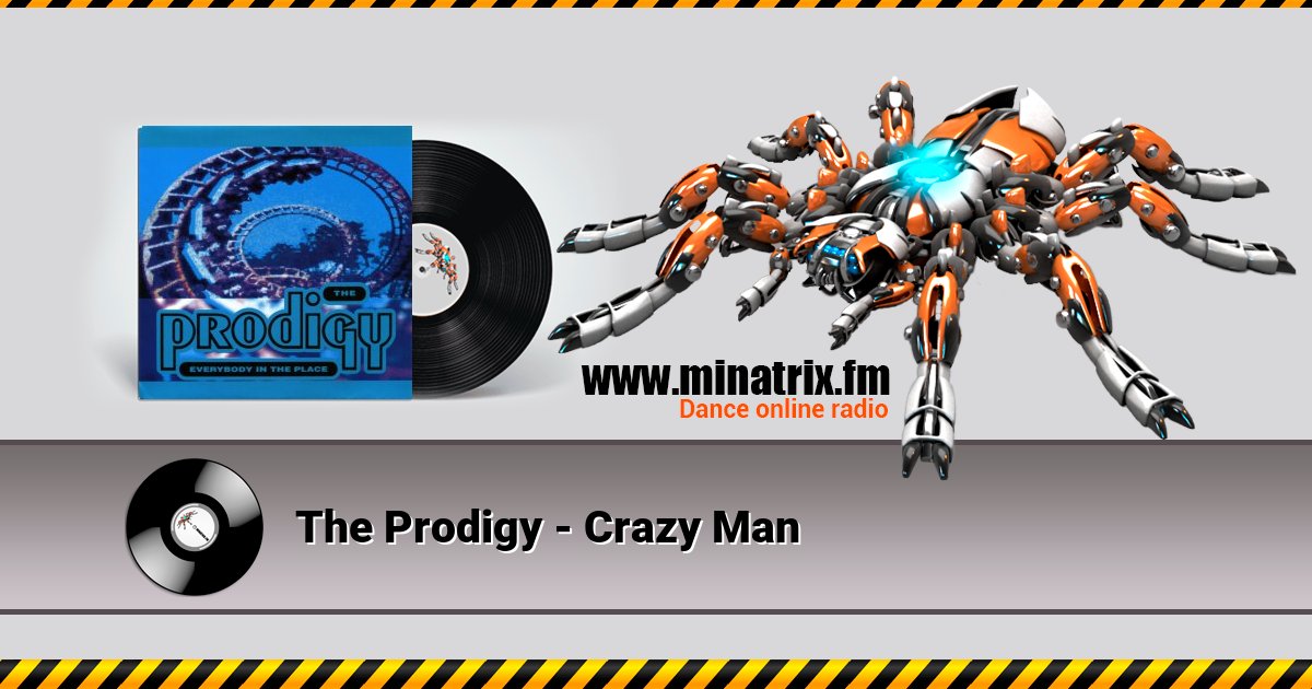 The Prodigy - Crazy Man The Prodigy - Crazy Man скачать бесплатно