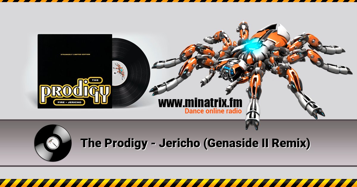 The Prodigy - Jericho (Genaside II Remix) The Prodigy - Jericho (Genaside II Remix) скачать бесплатно