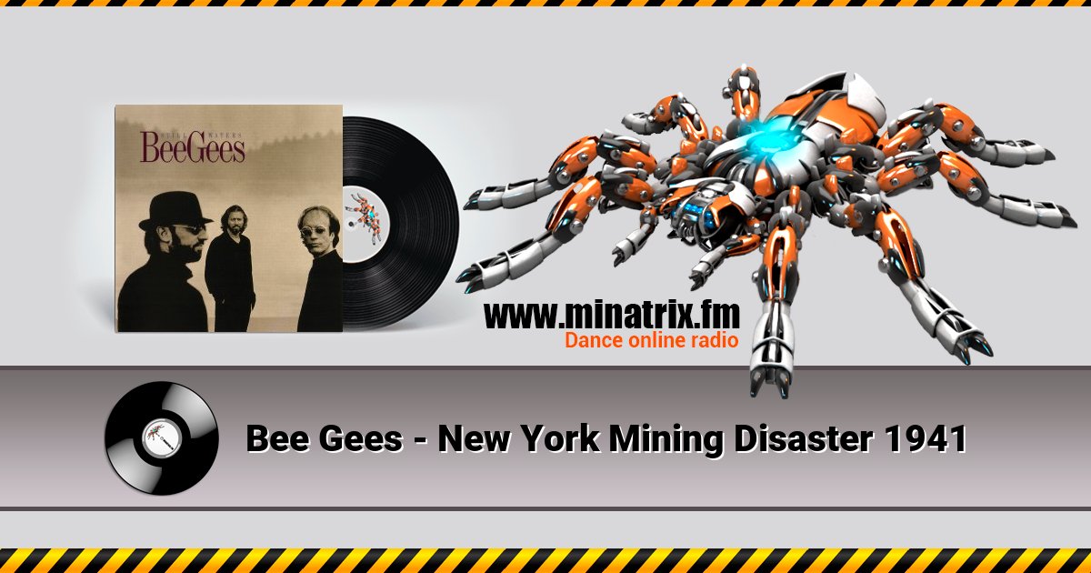 Bee Gees - New York Mining Disaster 1941 Bee Gees - New York Mining Disaster 1941 скачать бесплатно