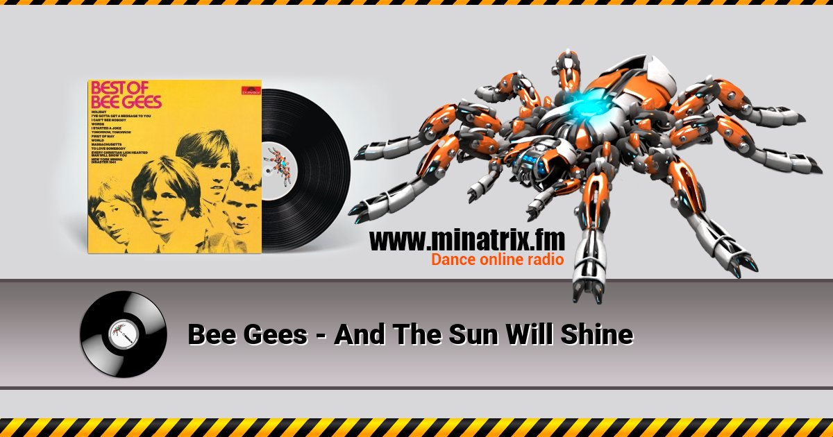 Bee Gees - And The Sun Will Shine Bee Gees - And The Sun Will Shine скачать бесплатно