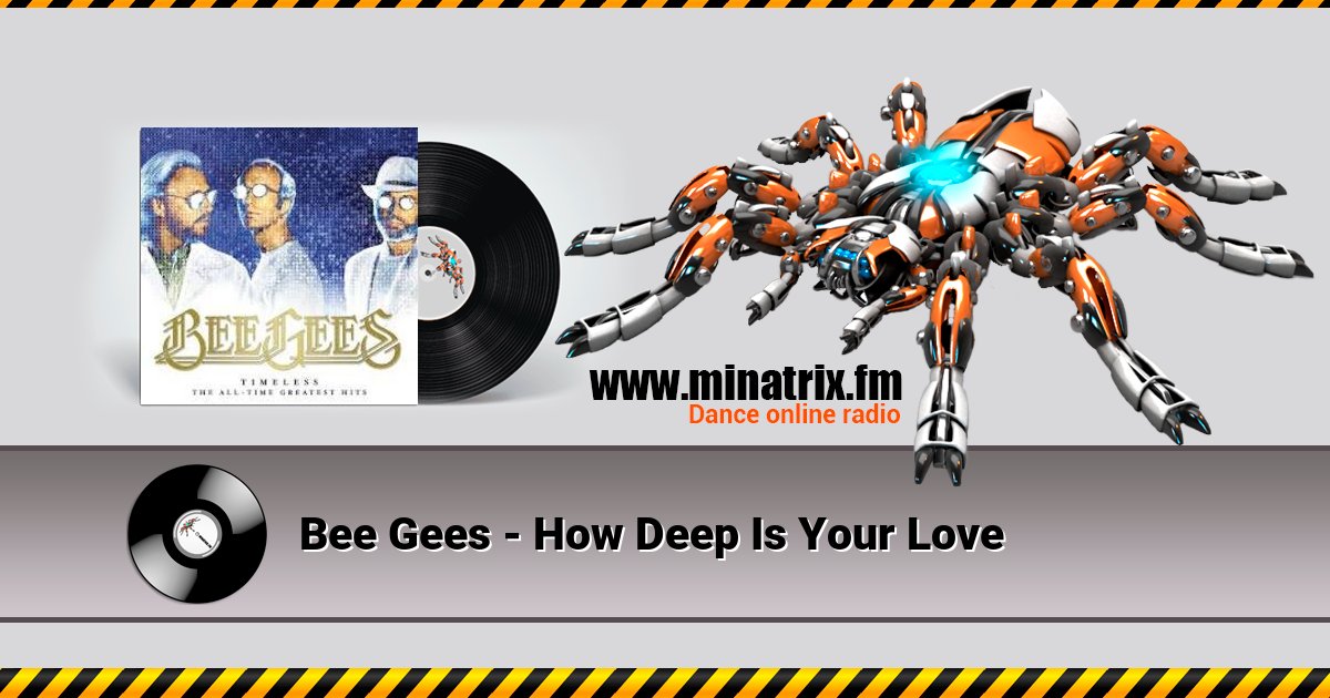 Bee Gees - How Deep Is Your Love Bee Gees - How Deep Is Your Love скачать бесплатно