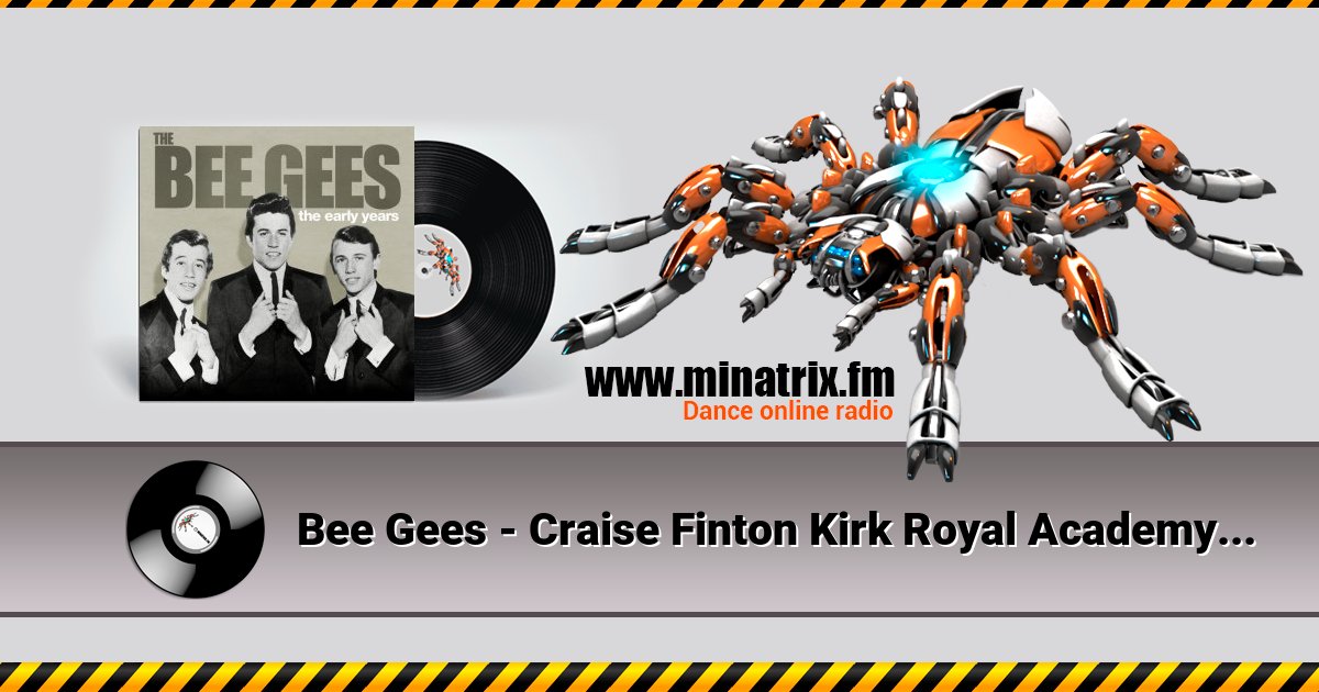 Bee Gees - Craise Finton Kirk Royal Academy Of Arts Bee Gees - Craise Finton Kirk Royal Academy Of Arts скачать бесплатно
