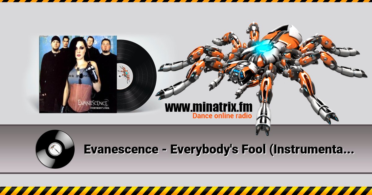 Evanescence - Everybody's Fool (Instrumental Version) Evanescence - Everybody's Fool (Instrumental Version) скачать бесплатно