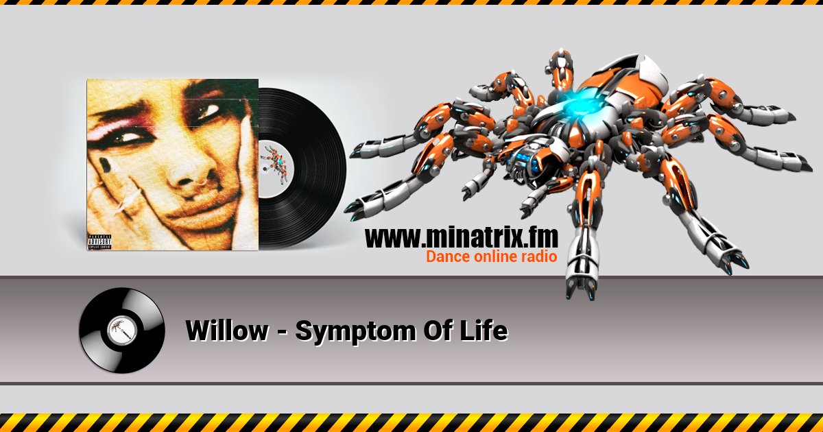 Willow - Symptom Of Life Willow - Symptom Of Life скачать бесплатно