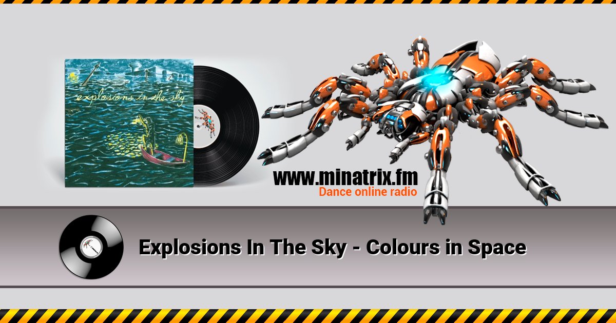 Explosions In The Sky - Colours in Space Explosions In The Sky - Colours in Space скачать бесплатно