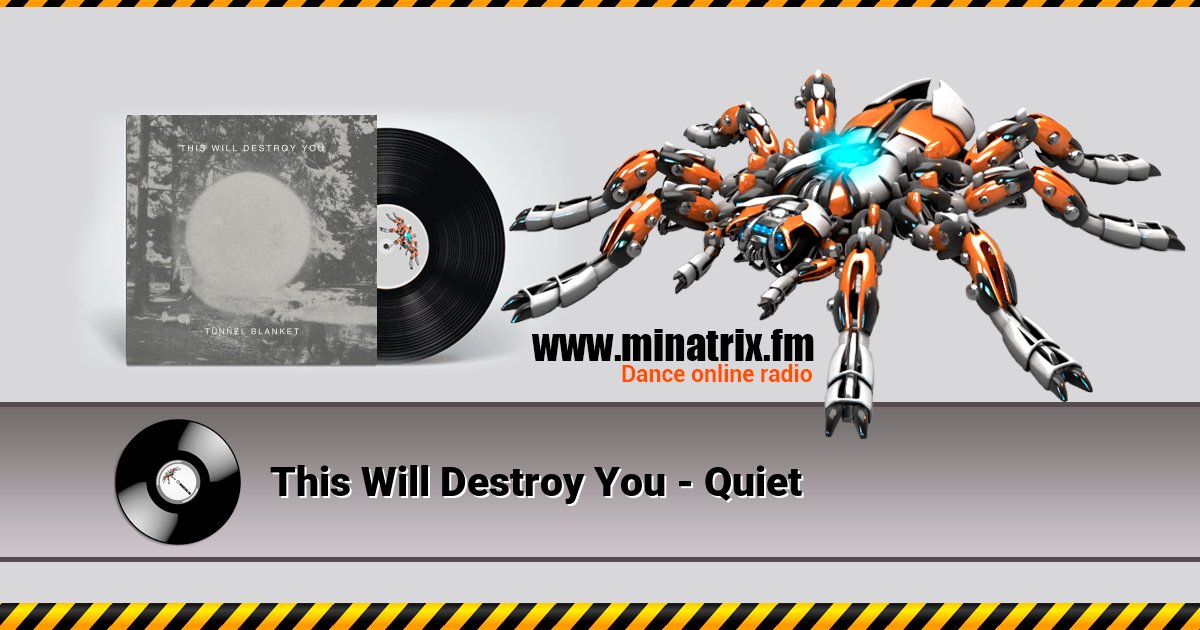This Will Destroy You - Quiet This Will Destroy You - Quiet скачать бесплатно
