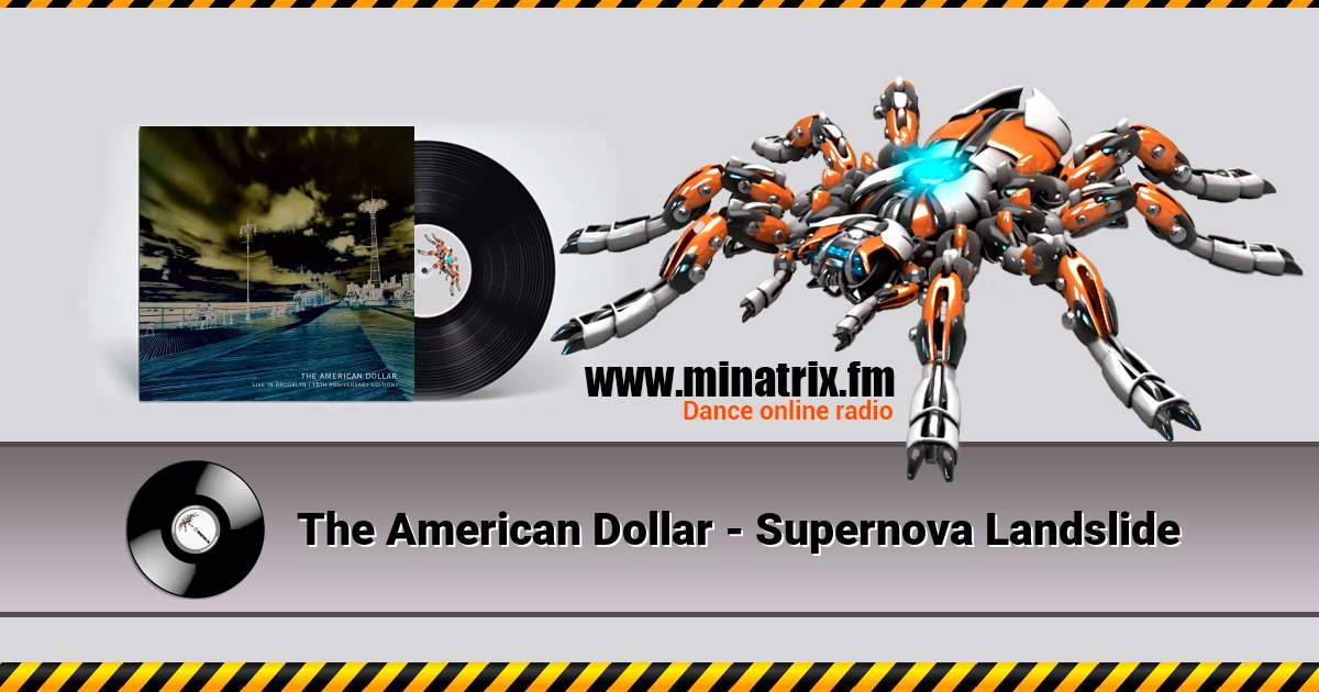The American Dollar - Supernova Landslide The American Dollar - Supernova Landslide скачать бесплатно