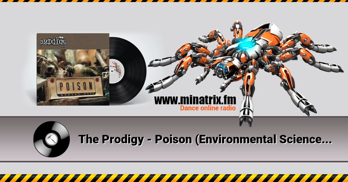 The Prodigy - Poison (Environmental Science Dub Mix) The Prodigy - Poison (Environmental Science Dub Mix) скачать бесплатно