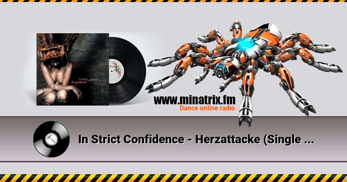 In Strict Confidence - Herzattacke (Single Version) In Strict Confidence - Herzattacke (Single Version) скачать бесплатно