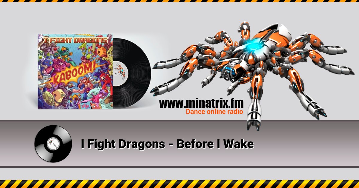 I Fight Dragons - Before I Wake I Fight Dragons - Before I Wake скачать бесплатно