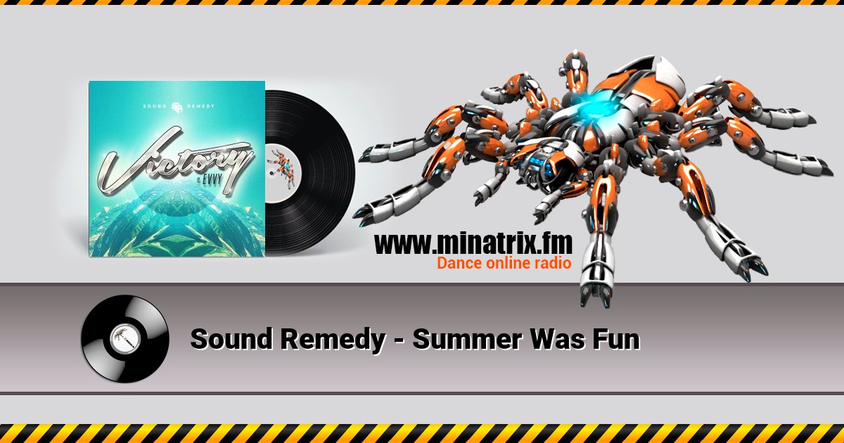Sound Remedy - Summer Was Fun Sound Remedy - Summer Was Fun скачать бесплатно