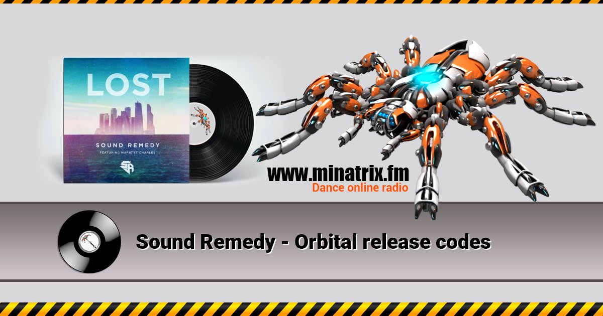 Sound Remedy - Orbital release codes Sound Remedy - Orbital release codes скачать бесплатно