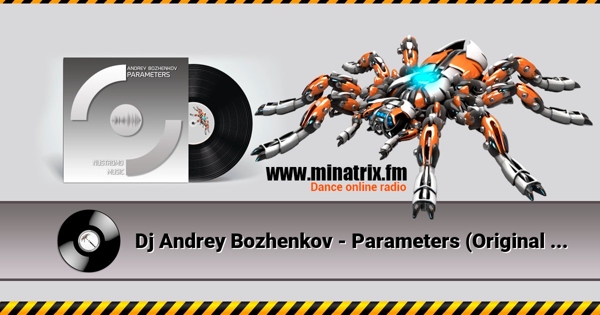 Dj Andrey Bozhenkov - Parameters (Original Mix)  