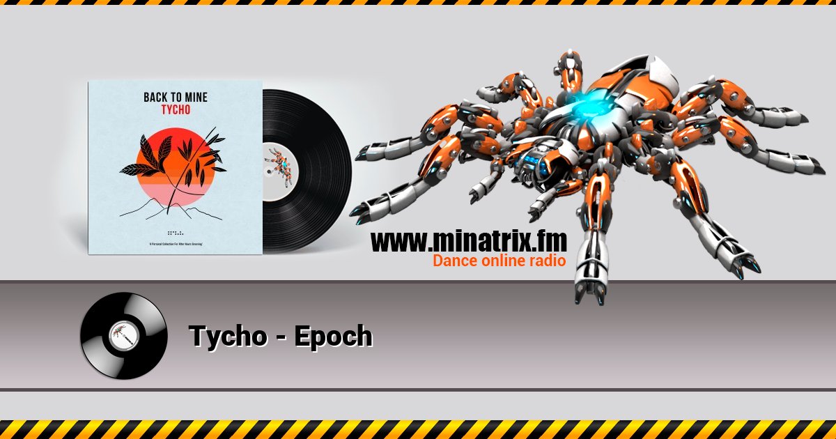 Tycho - Epoch Tycho - Epoch скачать бесплатно