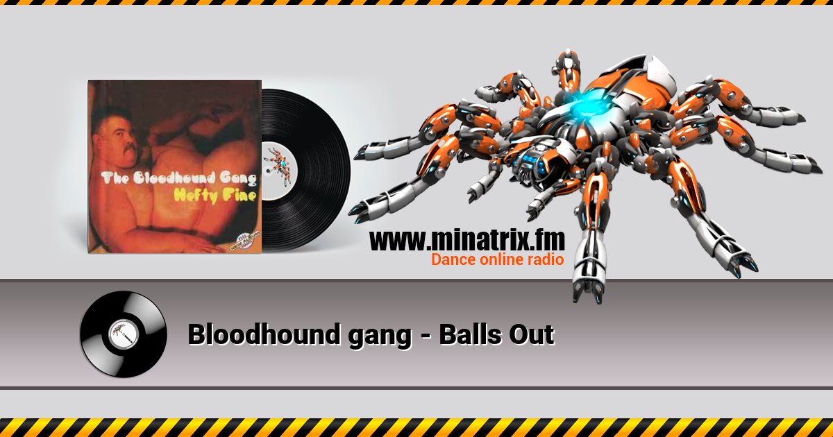 Bloodhound gang - Balls Out Bloodhound gang - Balls Out скачать бесплатно