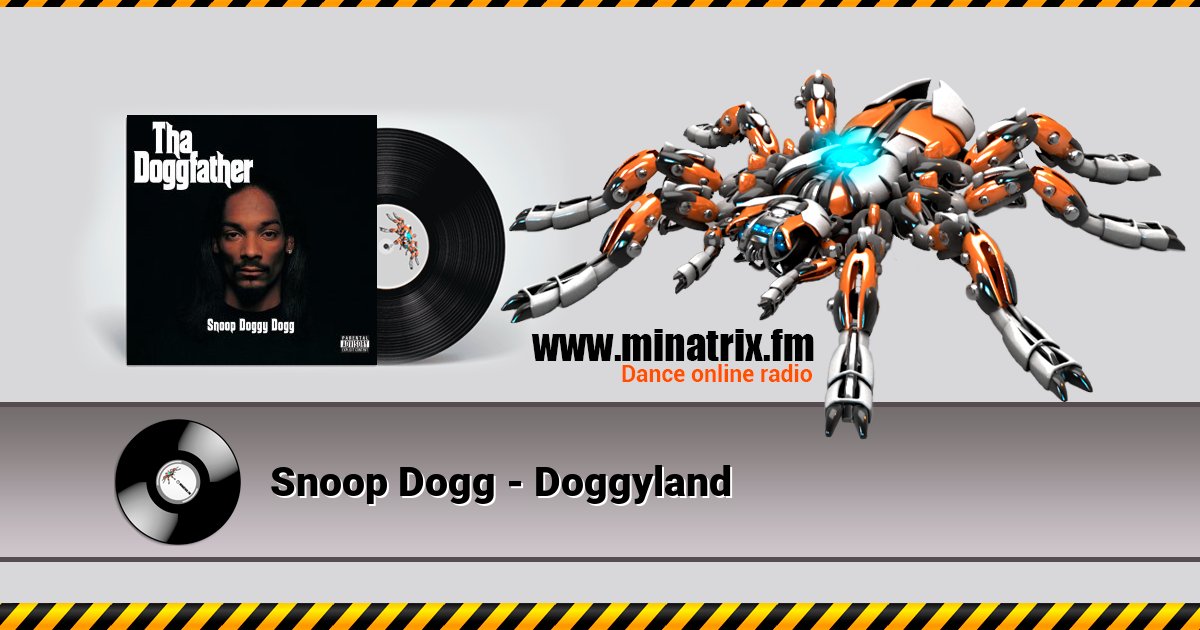 Snoop Dogg - Doggyland Snoop Dogg - Doggyland скачать бесплатно