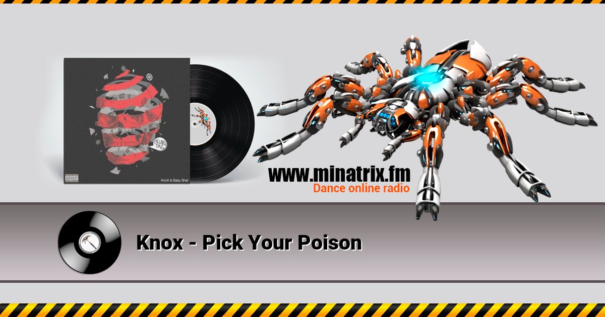 Knox - Pick Your Poison Knox - Pick Your Poison скачать бесплатно