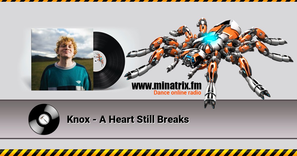Knox - A Heart Still Breaks Knox - A Heart Still Breaks скачать бесплатно