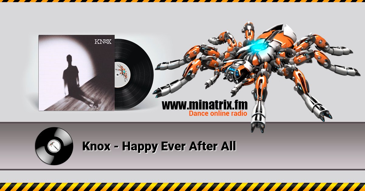 Knox - Happy Ever After All Knox - Happy Ever After All скачать бесплатно