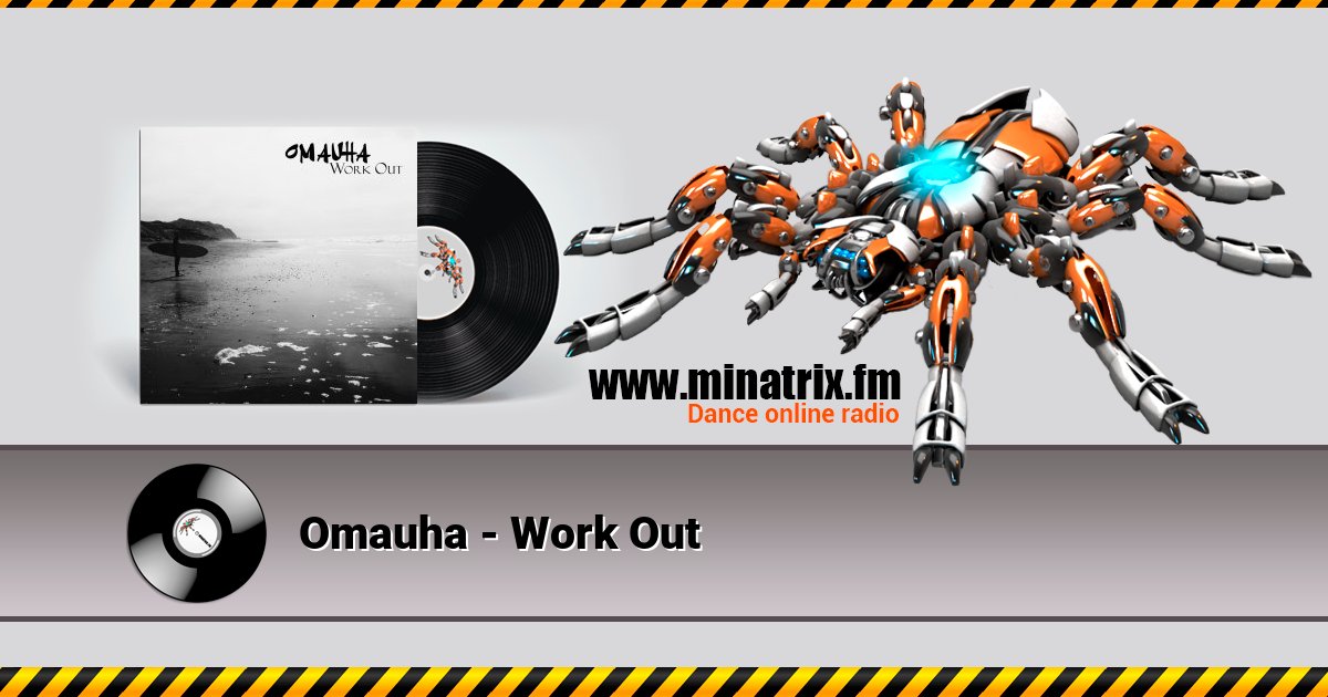 Omauha - Work Out Omauha - Work Out скачать бесплатно
