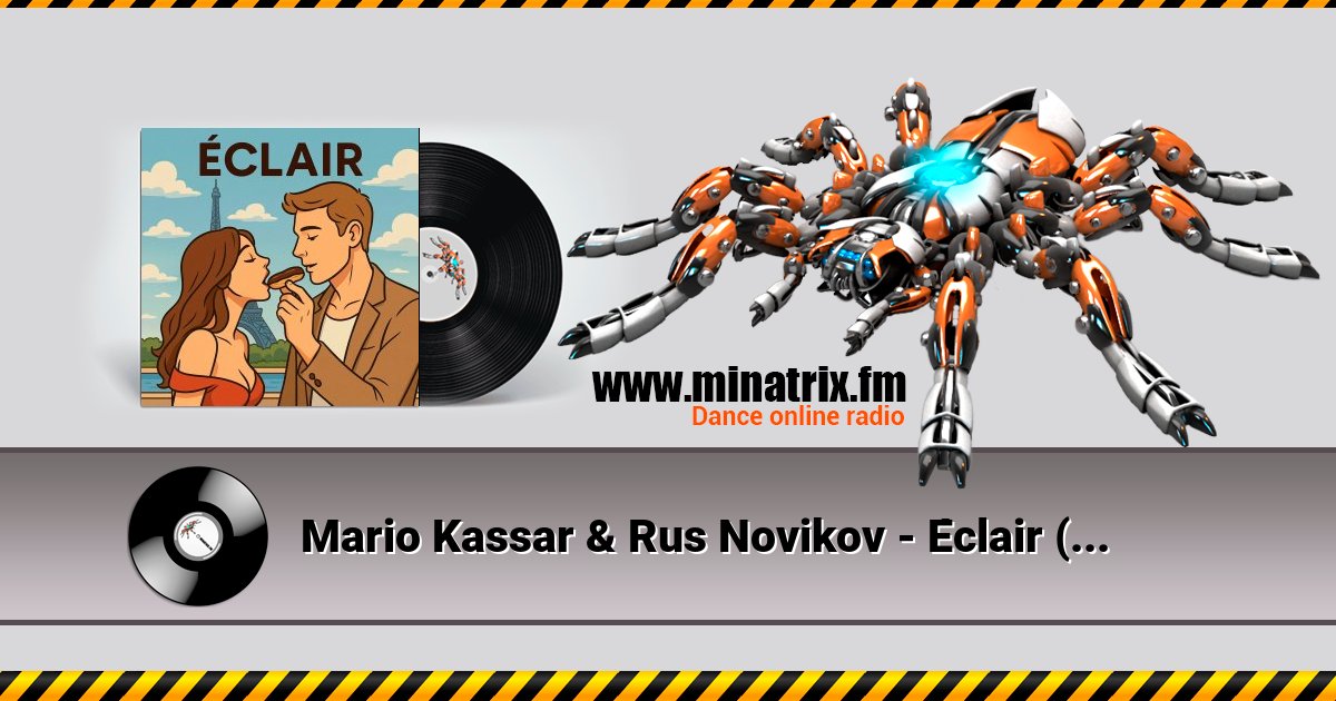 Mario Kassar & Rus Novikov - Éclair (Française Version) Mario Kassar & Rus Novikov - Éclair (Française Version) скачать бесплатно