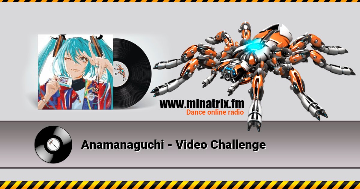 Anamanaguchi - Video Challenge Anamanaguchi - Video Challenge скачать бесплатно