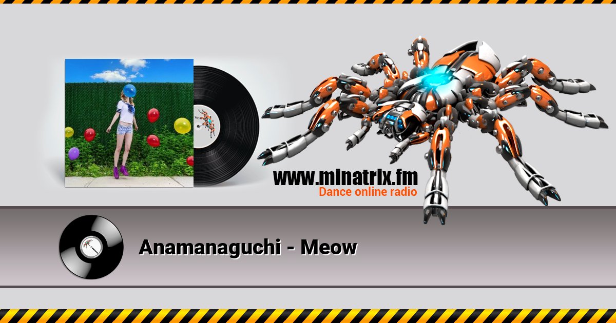 Anamanaguchi - Meow Anamanaguchi - Meow скачать бесплатно