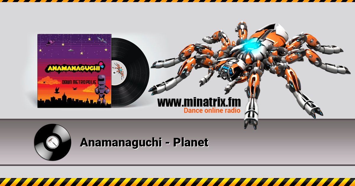 Anamanaguchi - Planet Anamanaguchi - Planet скачать бесплатно