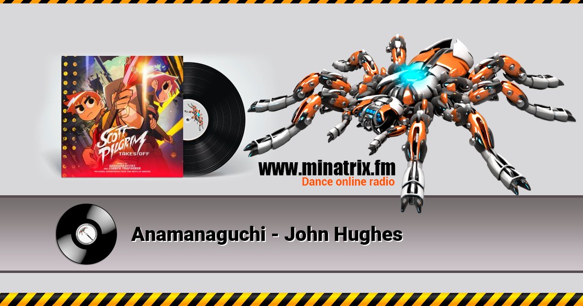 Anamanaguchi - John Hughes Anamanaguchi - John Hughes скачать бесплатно