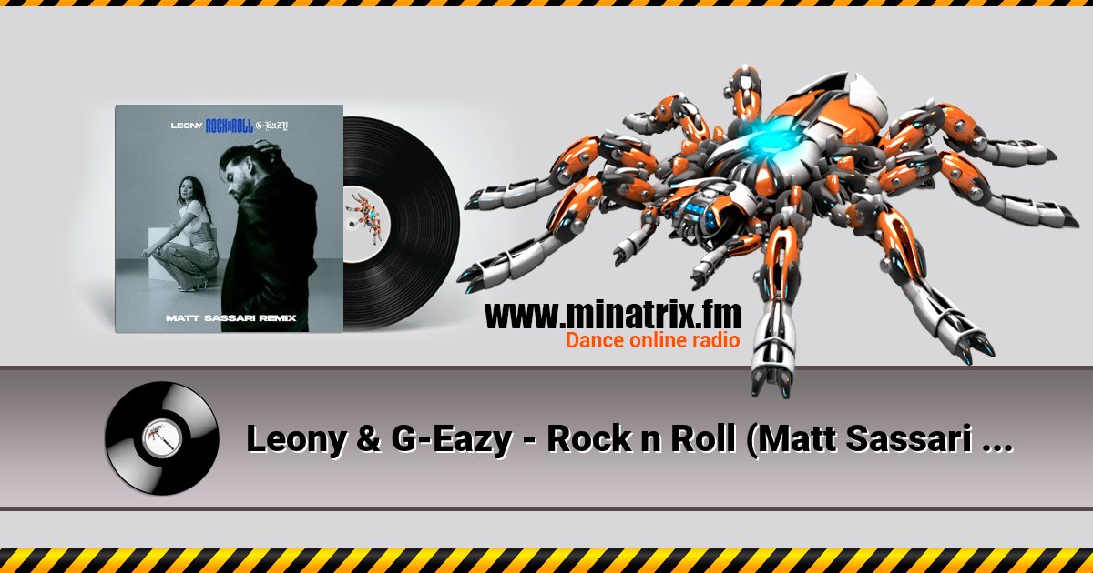Leony & G-Eazy - Rock n Roll (Matt Sassari Remix) Leony & G-Eazy - Rock n Roll (Matt Sassari Remix) скачать бесплатно