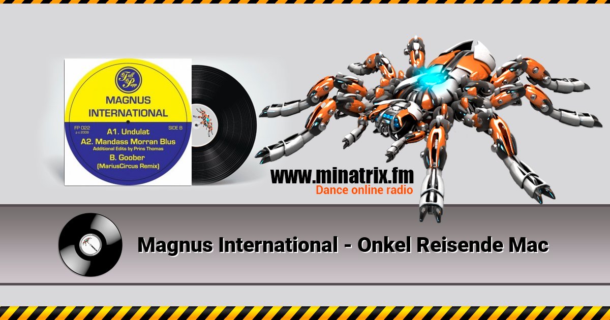 Magnus International - Onkel Reisende Mac Magnus International - Onkel Reisende Mac скачать бесплатно