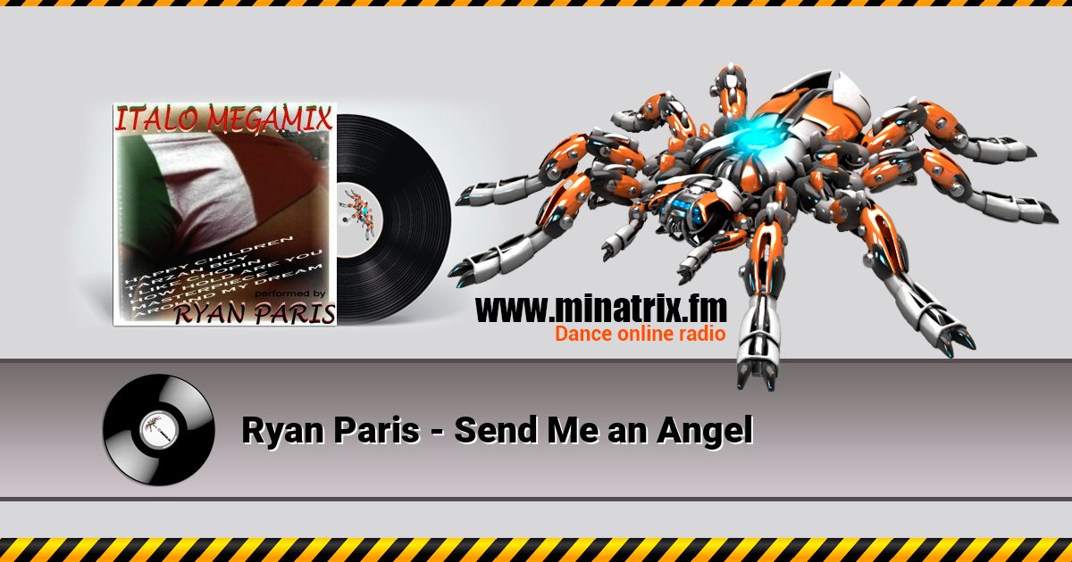 Ryan Paris - Send Me an Angel Ryan Paris - Send Me an Angel скачать бесплатно