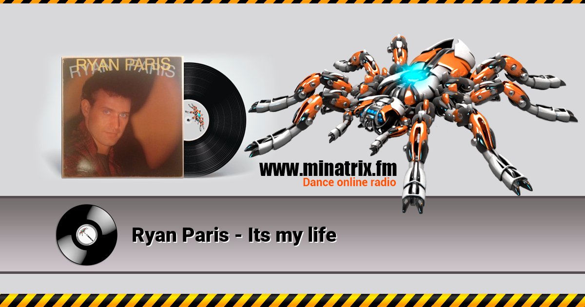 Ryan Paris - Its my life Ryan Paris - Its my life скачать бесплатно