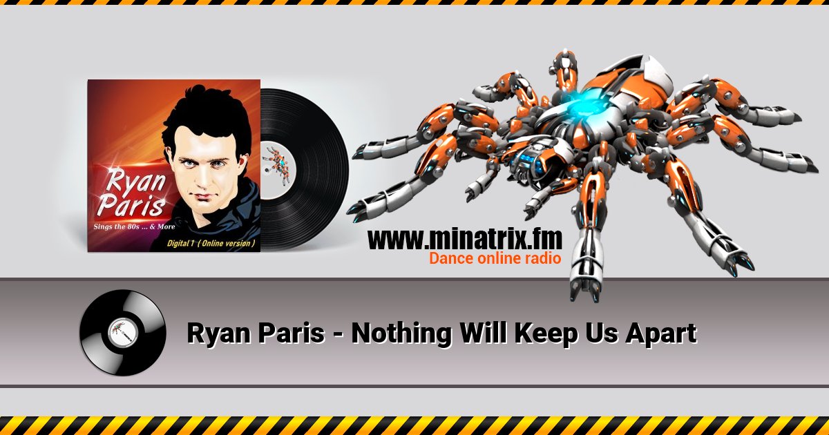 Ryan Paris - Nothing Will Keep Us Apart Ryan Paris - Nothing Will Keep Us Apart скачать бесплатно
