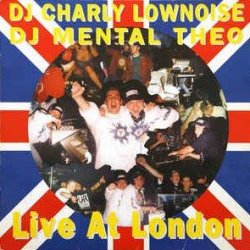 Charly Lownoise & Mental Theo - Live At London (The Big Bang Mix)