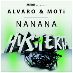 Alvaro & MOTi - NaNaNa (Original Mix)