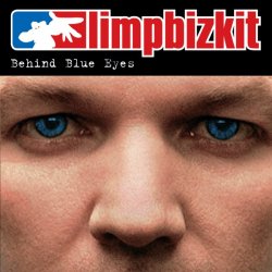 Limp Bizkit - Behind Blue Eyes (Album Version)