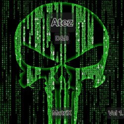 Portada Atez - Drum and Bass Vol1. (Matrix)