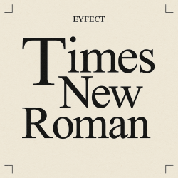 eyfect - Times New Roman