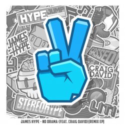 James Hype feat. Craig David - No Drama