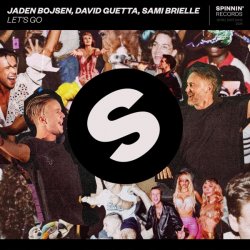 Jaden Bojsen & David Guetta - Let's Go