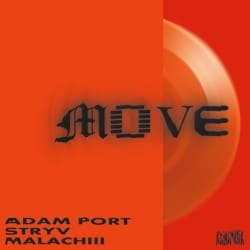 Adam Port, Stryv, Orso & Malachiii - Move (Original Mix)