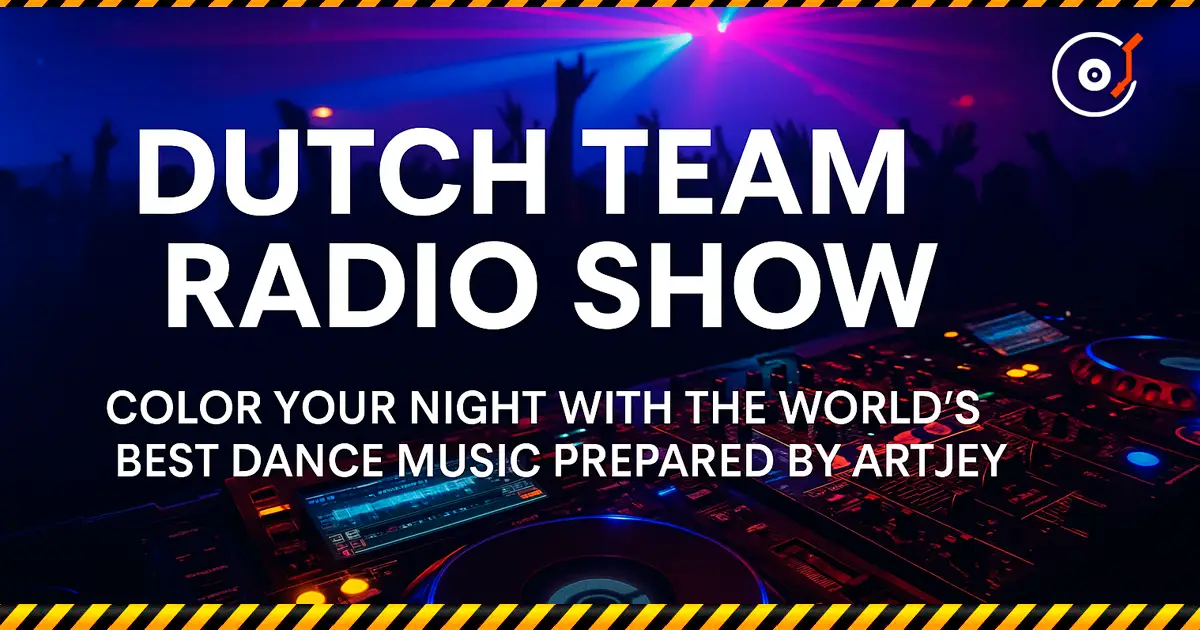 Радиошоу: «Dutch Team Radio Show». Пятница в 22:00