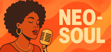 Neo-Soul — история, факты и лучшие исполнители жанра