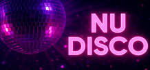 Nu Disco — une interprétation moderne de la culture disco