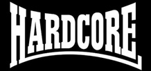  Hardcore:      