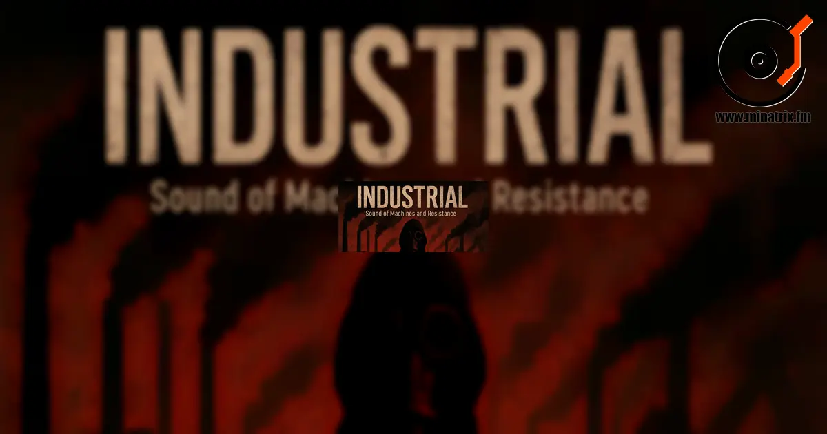 Industrial — музыка машин, шума и протеста