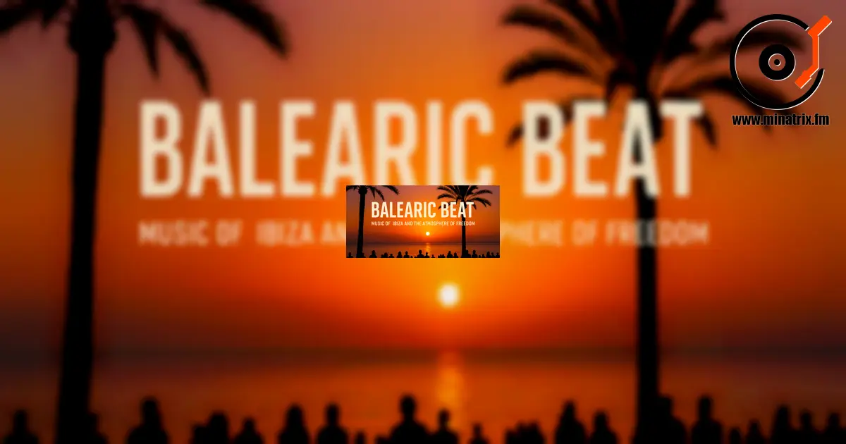 Balearic Beat — музыка Ибицы и атмосфера свободы