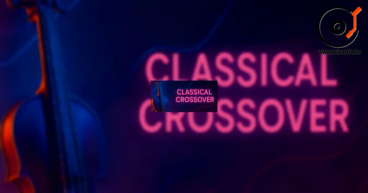 Classical Crossover — встреча классики и современной музыки